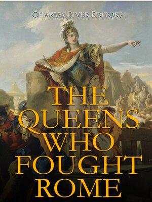 cover image of The Queens Who Fought Rome